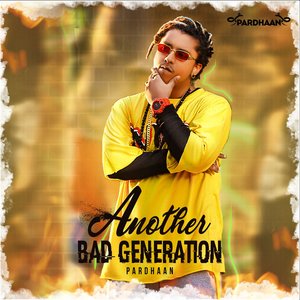 Another Bad Generation