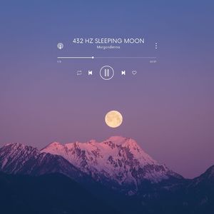 432 Hz Sleeping Moon