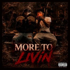 More to livin (feat. Luh bin)