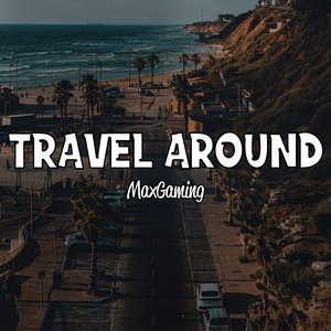 Travel Around