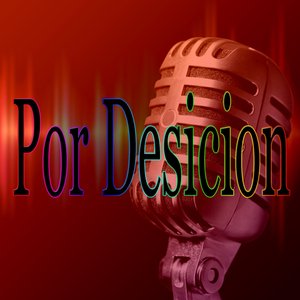 Por Desicion