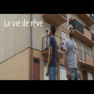 La vie de rêve