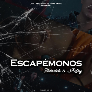Escapémonos