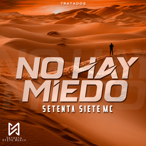 No Hay Miedo