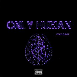 Only Human (feat. Euroz)