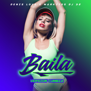 Baila (Version Cumbia)