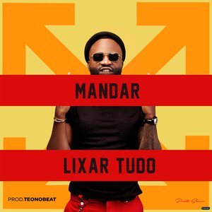 Mandar Lixar Tudo
