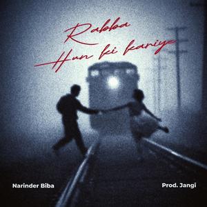 Rabba hun ki kariye (feat. Narinder Biba)