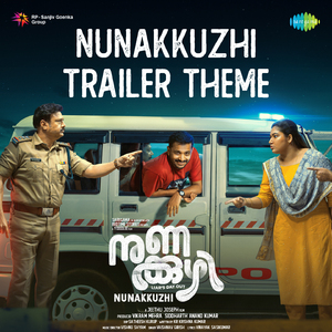 Nunakkuzhi Trailer Theme (From "Nunakkuzhi")