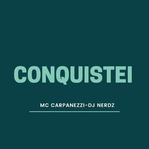 Conquistei