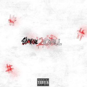 Someone 2 Call