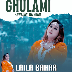 Ghulami Kawalay Na Sham