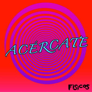 Acércate