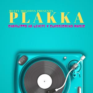 Plakka (feat. ClassicMind Music)