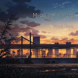 Myaw Link Yin Way