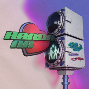 HANDA NA (With Alys)