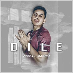 Dile
