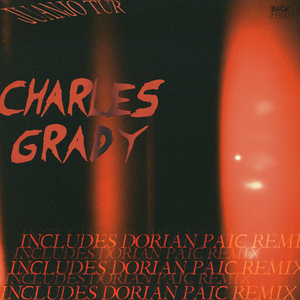 Charles Grady (Dorian Paic Remix)