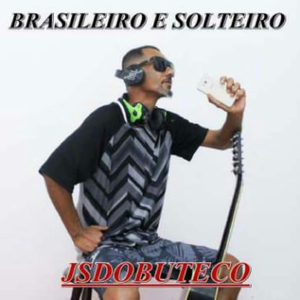 Brasileiro e solteiro