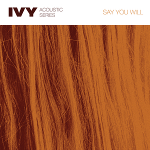 Say You Will (Acoustic)