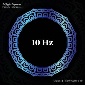 10 Hz: Eintauchen in den Flow-Zustand