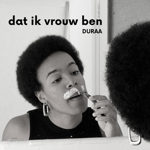 Dat Ik Vrouw Ben