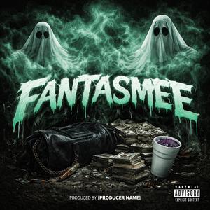 FANTASMEE (feat. El Cardón & El Dealer)