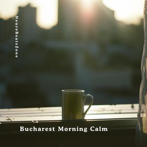 Bucharest Morning Calm