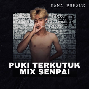PUKI TERKUTUK SENPAI (MIX)