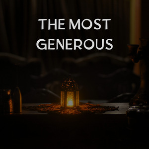 The Most Generous