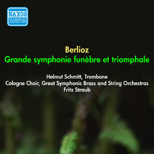 Grande symphonie funebre et triomphale, Op. 15:II. Oraison funebre: Adagio non tanto - Andantino - Andantino poco lento e sostenuto - III. Apotheose: Allegro non troppo e pomposo