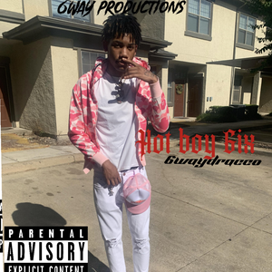 Hot Boy 6ix