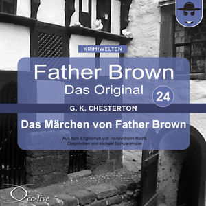Father Brown - Das Original 24, Das Märchen von Father Brown - Das Original (Track 011)