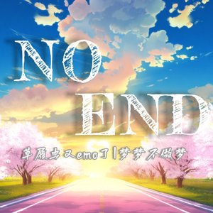 NO END