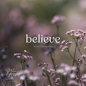 When You Believe