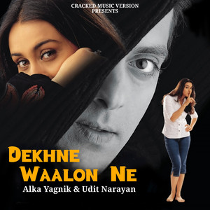 Dekhne Waalon Ne (Remix)