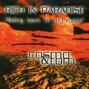 Rich in Paradise (Infinity Radio Mix)