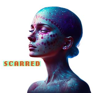 SCARRED