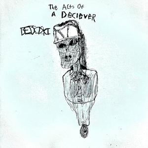 The Acts Of A Deceiver