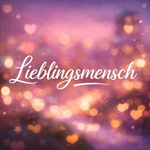 Lieblingsmensch