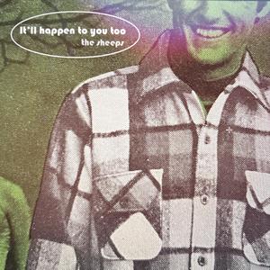 It'll Happen to You Too