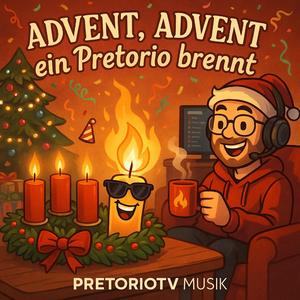Advent Advent ein Pretorio brennt