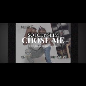Chose Me