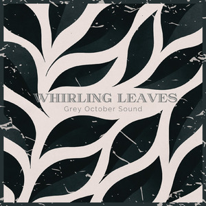 Whirling Leaves