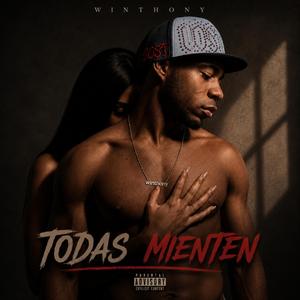 Todas mienten