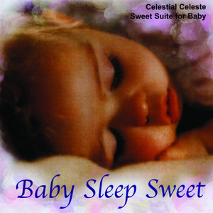 Baby Sleep Sweet