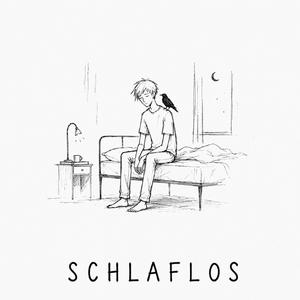 Schlaflos