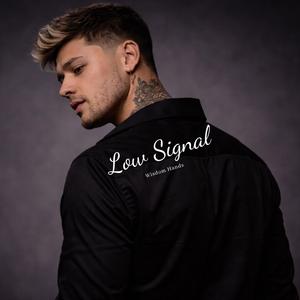 Low Signal