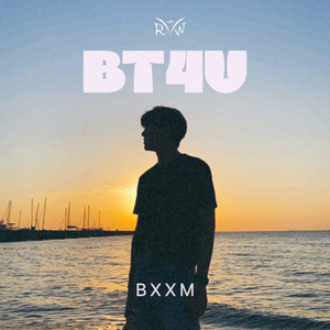 BT4U (Be There For You)