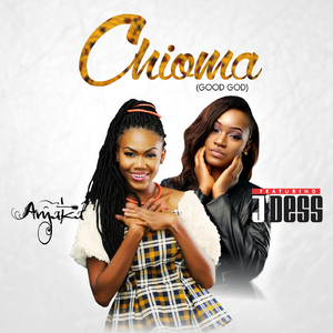 Chioma (Good God) [feat. J'dess]